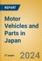 Motor Vehicles and Parts in Japan - Product Thumbnail Image