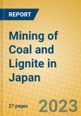 Mining of Coal and Lignite in Japan- Product Image