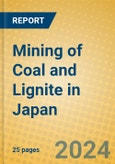 Mining of Coal and Lignite in Japan- Product Image