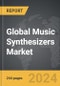 Music Synthesizers - Global Strategic Business Report - Product Image