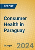 Consumer Health in Paraguay- Product Image