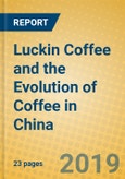 Luckin Coffee and the Evolution of Coffee in China- Product Image