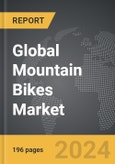Mountain Bikes - Global Strategic Business Report- Product Image