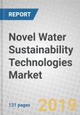 Novel Water Sustainability Technologies: Key Projects and Opportunities, Financing, and Venture Capital, Transactions and Trends- Product Image