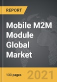 Mobile M2M Module - Global Market Trajectory & Analytics- Product Image
