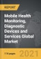 Mobile Health Monitoring, Diagnostic Devices and Services - Global Market Trajectory & Analytics - Product Thumbnail Image