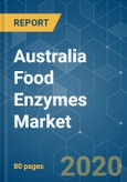 Australia Food Enzymes Market - Growth, Trends, and Forecast (2020-2025)- Product Image