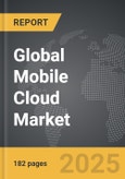 Mobile Cloud - Global Strategic Business Report- Product Image