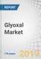 Glyoxal Market by Application (Crosslinking, Intermediate), End-Use Industry (Textile, Paper, Derivatives, Oil & Gas, Cosmetic/Personal Care, Leather), Region (North America, Europe, APAC, Middle East & Africa, South America) - Global Forecast to 2024 - Product Thumbnail Image