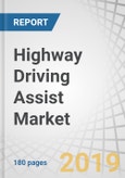 Highway Driving Assist Market by Vehicle Type (PC, BEV, HEV, PHEV, FCEV), Component (Radar, Camera, Ultrasonic Sensor, Software Module), Autonomous Level (Level 2, Level 3 & Above), Function (ACC, LKA, LCA, CAA) and Region - Global Forecast to 2027- Product Image