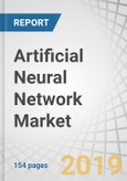 Artificial Neural Network Market by Component (Solutions, Platform/API and Services), Application (Image Recognition, Signal Recognition, and Data Mining), Deployment Mode, Organization Size, Industry Vertical, and Region - Global Forecast to 2024- Product Image