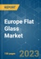 Europe Flat Glass Market - Growth, Trends, COVID-19 Impact, and Forecasts (2023-2028) - Product Thumbnail Image