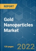 Gold Nanoparticles Market - Growth, Trends, COVID-19 Impact, and Forecasts (2022 - 2027)- Product Image