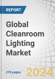 Global Cleanroom Lighting Market by Light Source (LED, Fluorescent), Mounting Type (Recessed and Surface Mounted), End User (Healthcare & Life Science, Industrial Manufacturing, Food & Beverages), Offering and Region - Forecast to 2029- Product Image