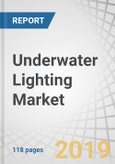 Underwater Lighting Market by Light Source (LED, Halogen, Metal Halide Lamps), Mounting Type (Flush Mounted and Surface Mounted), Installation Type (New Installations and Retrofit Installations), Application, and Region - Global Forecast to 2024- Product Image
