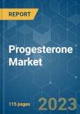 Progesterone Market - Growth, Trends, COVID-19 Impact, and Forecasts (2022 - 2027)- Product Image