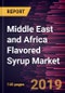 Middle East and Africa Flavored Syrup Market to 2027 - Regional Analysis and Forecasts by Flavor; Flavor Type; Application - Product Thumbnail Image