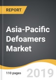 Asia-Pacific Defoamers Market 2019-2027- Product Image