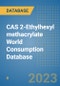 CAS 2-Ethylhexyl methacrylate World Consumption Database - Product Image