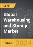 Warehousing and Storage: Global Strategic Business Report- Product Image