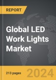 LED Work Lights - Global Strategic Business Report- Product Image