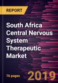 South Africa Central Nervous System Therapeutic Market to 2027 - Regional Analysis and Forecasts by Disease Type; Drug Type; Distribution Channel and Geography- Product Image