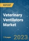 Veterinary Ventilators Market - Growth, Trends, COVID-19 Impact, and Forecasts (2023-2028) - Product Thumbnail Image