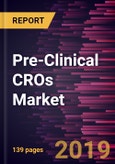 Pre-Clinical CROs Market to 2027 - Global Analysis and Forecasts By Service; End User, and Geography- Product Image
