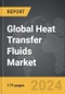 Heat Transfer Fluids (HTFs) - Global Strategic Business Report - Product Thumbnail Image