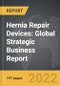 Hernia Repair Devices: Global Strategic Business Report - Product Image