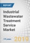 Industrial Wastewater Treatment Service Market by Service Type (Design, Installation, Operations, Maintenance), Treatment Method (Filtration, Disinfection, Desalination), End User (Power, Oil & Gas, Pulp & Paper), Region - Global Forecast To 2024 - Product Thumbnail Image