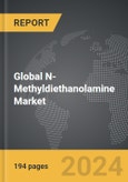 N-Methyldiethanolamine - Global Strategic Business Report- Product Image
