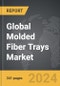 Molded Fiber Trays - Global Strategic Business Report - Product Image