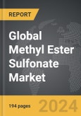 Methyl Ester Sulfonate: Global Strategic Business Report- Product Image
