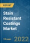 Stain Resistant Coatings Market - Growth, Trends, COVID-19 Impact, and Forecasts (2022 - 2027) - Product Image