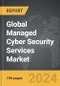 Managed Cyber Security Services: Global Strategic Business Report - Product Thumbnail Image