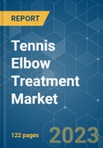 Tennis Elbow Treatment Market - Growth, Trends, COVID-19 Impact, and Forecasts (2023-2028)- Product Image