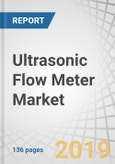 Ultrasonic Flow Meter Market by Implementation Type (Clamp-On and Inline), Measurement Technology, Number of Paths (1 Path Transit-Time, 2 Path Transit-Time, and 3 and Above Path Transit-Time), End-User, Region - Global Forecast to 2024- Product Image