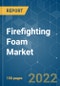 Firefighting Foam Market - Growth, Trends, COVID-19 Impact, and Forecasts (2022 - 2027) - Product Image