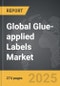 Glue-applied Labels - Global Strategic Business Report - Product Image