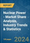 Nuclear Power - Market Share Analysis, Industry Trends & Statistics, Growth Forecasts 2020 - 2029- Product Image