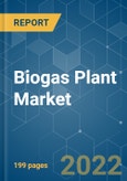 Biogas Plant Market - Growth, Trends, COVID-19 Impact, and Forecasts (2022 - 2027)- Product Image