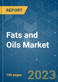 Fats and Oils Market - Growth, Trends, and Forecasts (2023-2028)- Product Image