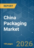 China Packaging - Market Share Analysis, Industry Trends & Statistics, Growth Forecasts (2026-2031)- Product Image