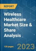 Wireless Healthcare Market Size & Share Analysis - Growth Trends & Forecasts (2023 - 2028)- Product Image