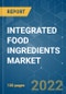 INTEGRATED FOOD INGREDIENTS MARKET - Growth, Trends, COVID-19 Impact, and Forecasts (2022 - 2027) - Product Image
