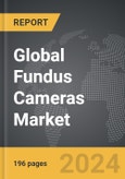 Fundus Cameras - Global Strategic Business Report- Product Image