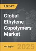 Ethylene Copolymers - Global Strategic Business Report- Product Image