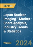 Japan Nuclear Imaging - Market Share Analysis, Industry Trends & Statistics, Growth Forecasts 2019 - 2029- Product Image