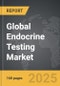 Endocrine Testing: Global Strategic Business Report - Product Image